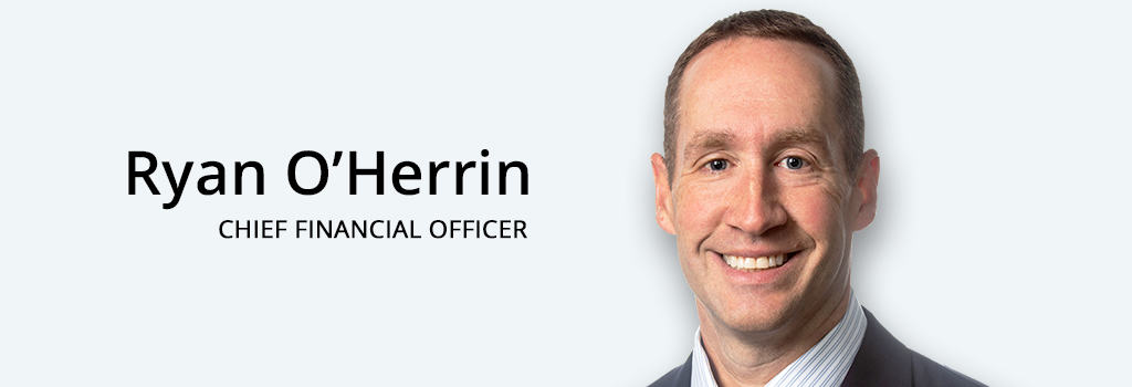 Ryan O’Herrin-Chief Financial Officer